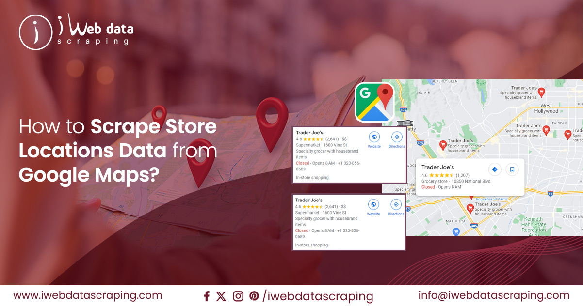 How-to-Scrape-Store-Locations-Data-from-Google-Maps